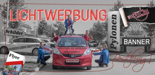 Übersicht der Werbeleistungen: Lichtwerbung, Pylonen, Folien und Flyer